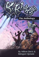 Ki-Khanga: The Anthology - Milton J. Davis, Balogun Ojetade