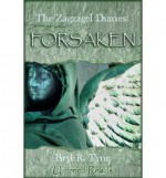 Forsaken - Bryl R. Tyne