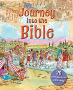 Journey into the Bible - Lois Rock, Andrew Rowland