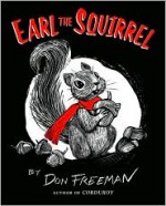 Earl the Squirrel - Don Freeman