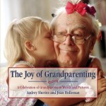 Joy of Grandparenting - Holleman Sherrins, Sherrins, holleman, Audrey Sherins, Joan Holleman