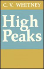 High Peaks - Cornelius Vanderbilt Whitney