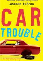 Car Trouble - Jeanne DuPrau