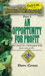 An Opportunity for Profit - Dave Gross