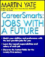 CareerSmarts: Jobs with a Future - Martin Yate