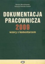 Dokumentacja Pracownicza 2009 - Renata -Mroczkowska, Patrycja Potocka-Szmoń