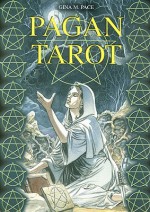 Pagan Tarot - Gina M. Pace, Luca Raimondo, Cristiano Spadoni
