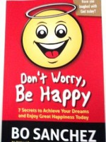 Don't Worry, Be Happy - Bo Sanchez