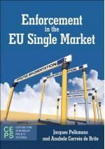 Enforcement in the Eu Single Market - Jacques Pelkmans