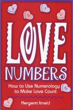 Love Numbers - Margaret Arnold