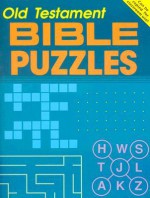 Bible Puzzles Old Testament - William Baxter