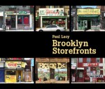 Brooklyn Storefronts - Paul Lacy