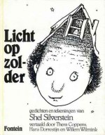 Licht op zolder - Shel Silverstein, Thera Coppens, Hans Dorrestijn, Willem Wilmink