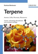 Terpene: Aromen, Düfte, Pharmaka, Pheromone (German Edition) - Eberhard Breitmaier