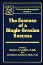 The Essence Of A Single Session Success - Stephen R. Lankton