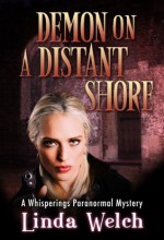 Demon on a Distant Shore, Whisperings book five (Whisperings Paranormal Mystery) - Linda Welch