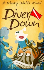 Diver Down - A.W. Hartoin