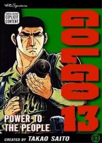 Golgo 13, Vol. 3: Power to the People (Golgo 13) - Takao Saito