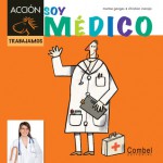 Soy médico - Montse Ganges, Christian Inaraja