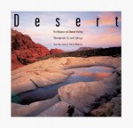 Desert: The Mojave and Death Valley - Janice Emily Bowers, Jack W. Dykinga