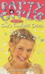 Caz's Confetti Crisis - J. Walters, Jessie Eckel