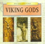 Viking Gods (Ancient Cultures) - Judith Millidge