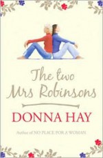 The Two Mrs Robinsons - Donna Hay