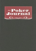 The Poker Journal - Jen Teti, Ross Watson