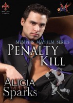 Penalty Kill - Alicia Sparks