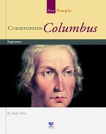 Christopher Columbus: Explorer - Judy Alter