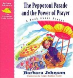 Pepperoni Parade - Barbara Johnson