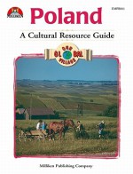 Our Global Village - Poland: A Cultural Resource Guide - Don Mckay