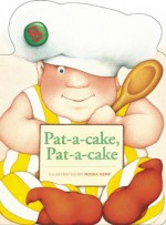 Pat-a-cake, Pat-a-cake - Moira Kemp