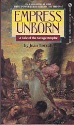 Empress Unborn - Jean Lorrah