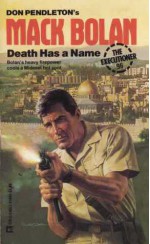 Death Has A Name - Mike McQuay, Don Pendleton