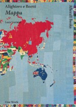 Alighiero e Boetti: Mappa - Luca Cerizza, Alighiero Boetti