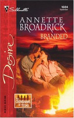 Branded - Annette Broadrick