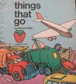 Things That Go - Richard Hefter