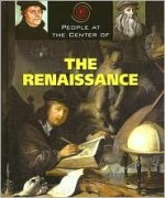 People at the Center of The Renaissance - Gail B. Stewart