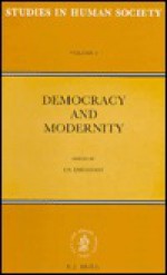 Democracy and Modernity: International Colloquium on the Centenary of David Ben-Gurion - Shmuel Noah Eisenstadt