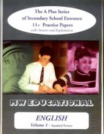 English: Standard Format with Answers v. 1: The A Plus Series of Secondary School Entrance 11+ Practice Papers - Mark Chatterton