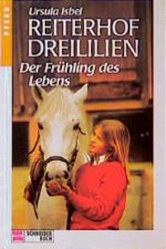 Der Frühling des Lebens - Ursula Isbel