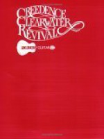 Creedence Clearwater Revival: Easy Guitar - Creedence Clearwater Revival, Clearwater Revival Creedence