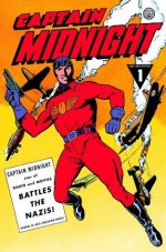 Captain Midnight Archives Volume 1 - Various, Jemiah Jefferson