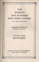 The World's One Hundred Best Short Stories, Vol. 3: Mystery - Grant M. Overton