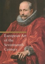 European Art of the Seventeenth Century - Rosa Giorgi