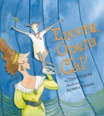 Encore, Opera Cat! - Tess Weaver, Andréa Wesson