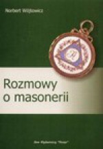 Rozmowy o masonerii - Norbert Wójtowicz