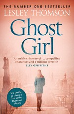 Ghost Girl (The Detective’s Daughter) - Lesley Thomson