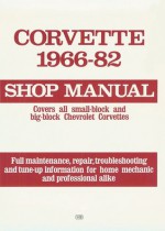 Corvette, 1966-1982: Shop Manual - Motorbooks, Motorbooks